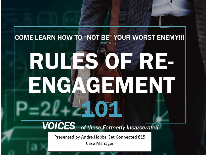 Rules of Re-engagement Re-entry Support Group